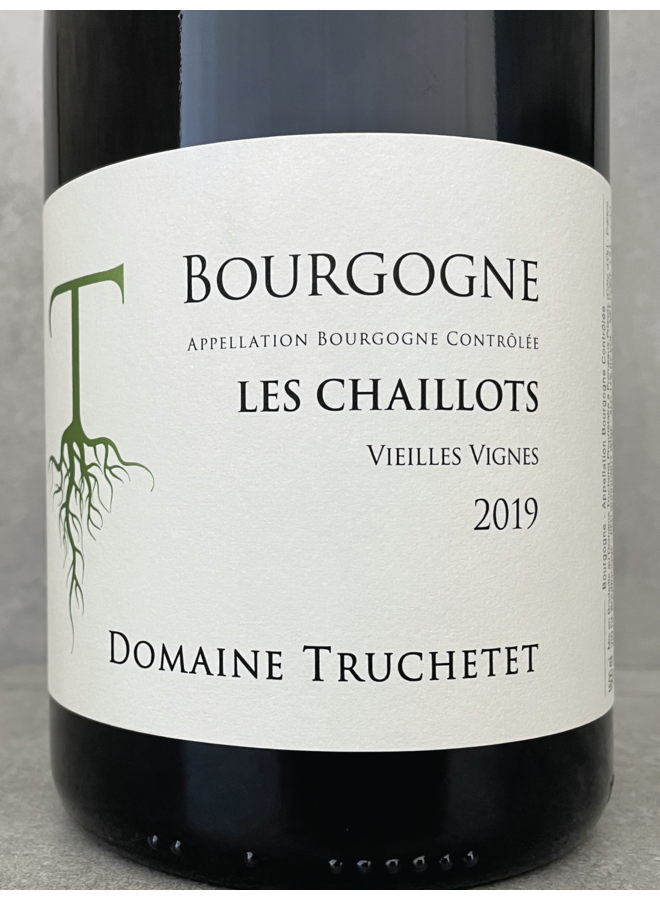 Bourgogne Vieilles Vignes 'Les Chaillots' 2019