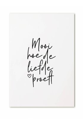 Kaart met tekst 'Mooi hoe de liefde proeft'