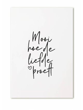 Kaart met tekst 'Mooi hoe de liefde proeft'