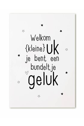 Kaart Welkom kleine uk, je bent een bundeltje geluk