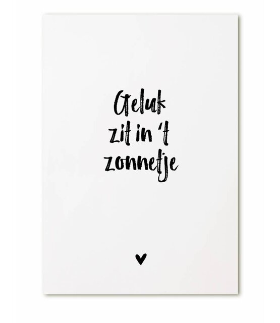 Kaartje met tekst Geluk zit in 't zonnetje