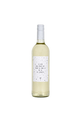 Fles etiket met tekst Ik ken je nog maar net, maar ik vind je nu al de leukste