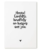 Kaart met  tekst 'Hoera! Confetti, knuffels en kusjes voor jou.'