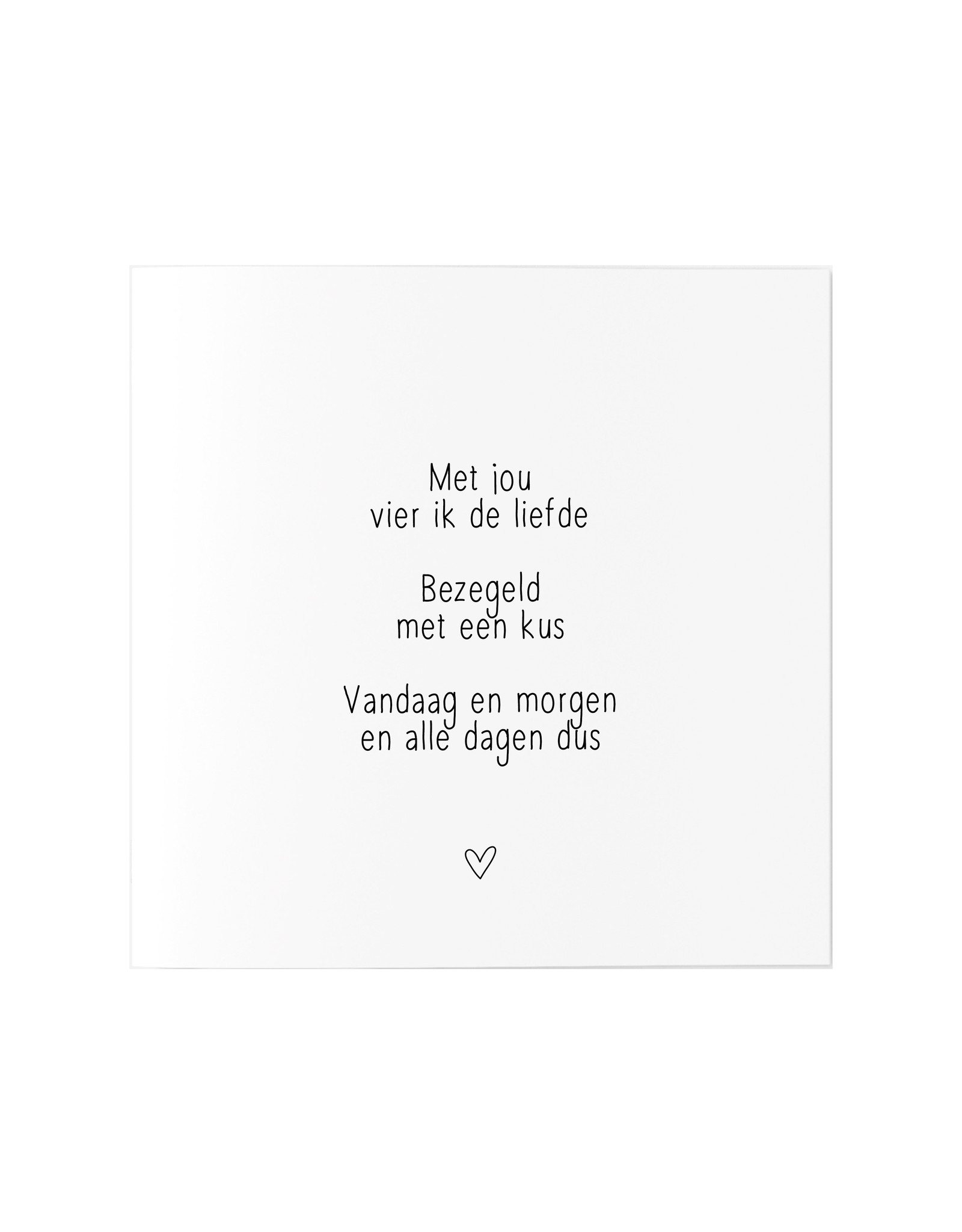 Wenskaart met tekst 'Met jou vier de liefde..'