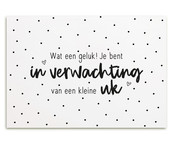 Kaart met tekst Wat een geluk, je bent in verwachting van een kleine uk! Kaart met tekst Wat een geluk, je bent in verwachting van een kleine uk!