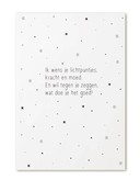 Kaart gedicht 'Ik wens je lichtpuntjes...' Kaart gedicht 'Ik wens je lichtpuntjes...'