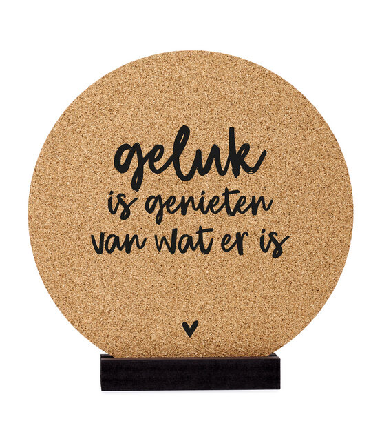 Poster kurk | Muurcirkel met tekst 'Geluk is genieten van wat er is' 20 cm