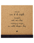 Poster kurk vierkant met tekst 'Met jou vier ik de liefde'  20 cm