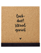 Poster kurk vierkant met  tekst Lach, durf, straal, geniet 20 cm