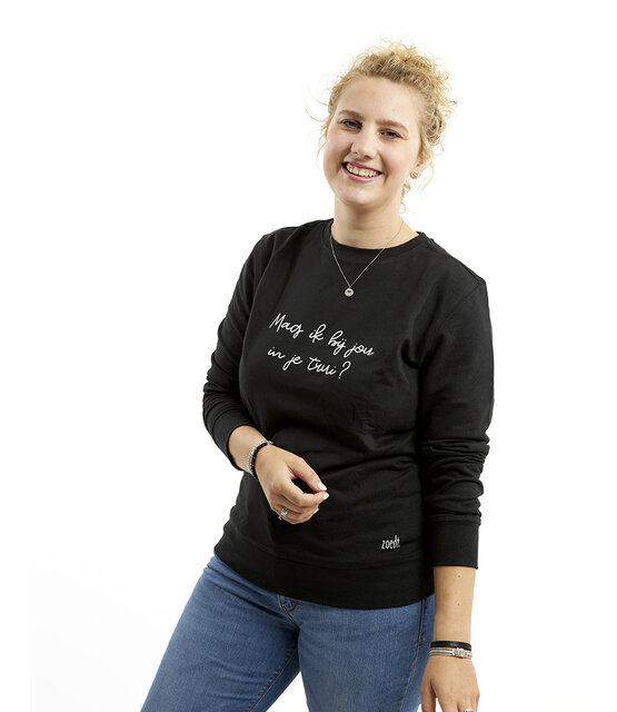 Zwarte sweater met tekst 'Mag ik bij jou in je trui?'