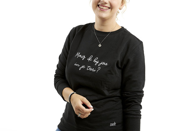 fontein Conjugeren Alternatief voorstel Mooie zwarte sweater met tekst 'Mag ik bij jou in je trui?'