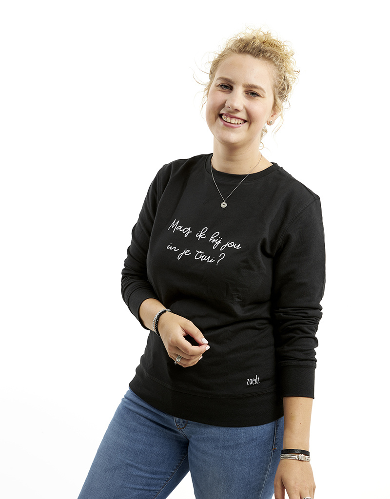 Verlichten Niet ingewikkeld Artiest Mooie zwarte sweater met tekst 'Mag ik bij jou in je trui?'