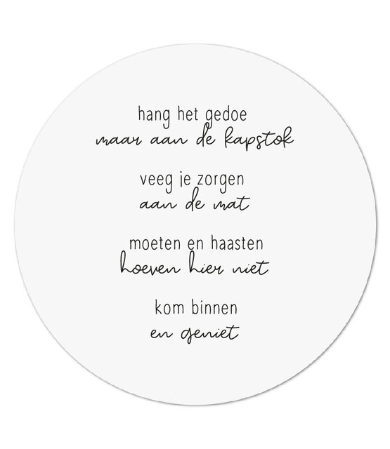 Muurcirkel wit met gedicht 'Kom binnen en geniet'