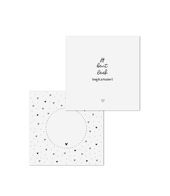 Wenskaart met tekst 'Jij bent leuk {mag ik je houden?}' met bedrukte envelop
