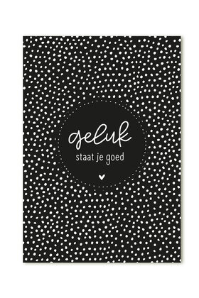 Kaart met tekst 'Geluk staat je goed'