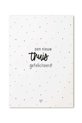 Kaart met tekst 'Een nieuw thuis, gefeliciteerd!'