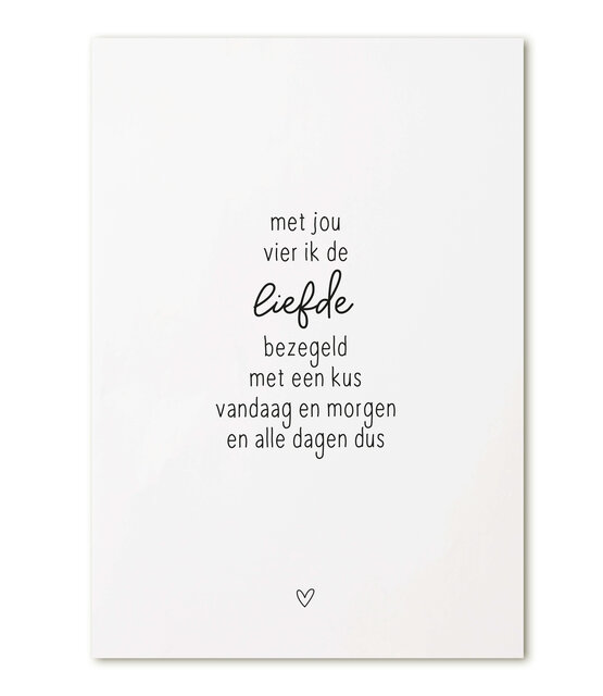 Kaart met tekst 'Met jou vier ik de liefde...'