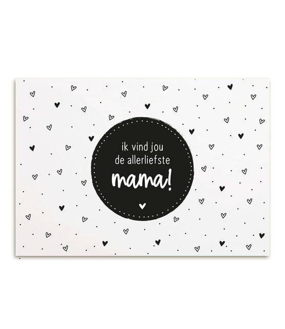 Kaart met tekst 'Ik vind jou de allerliefste mama!'
