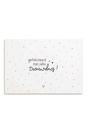 Kaart met tekst 'Gefeliciteerd met jullie trouwdag!'