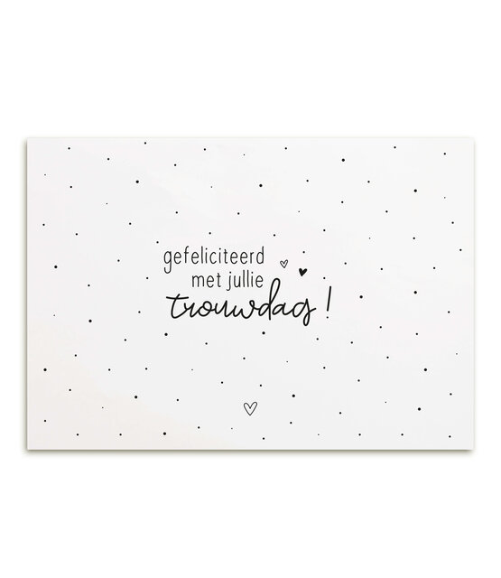 Kaart met tekst 'Gefeliciteerd met jullie trouwdag!'