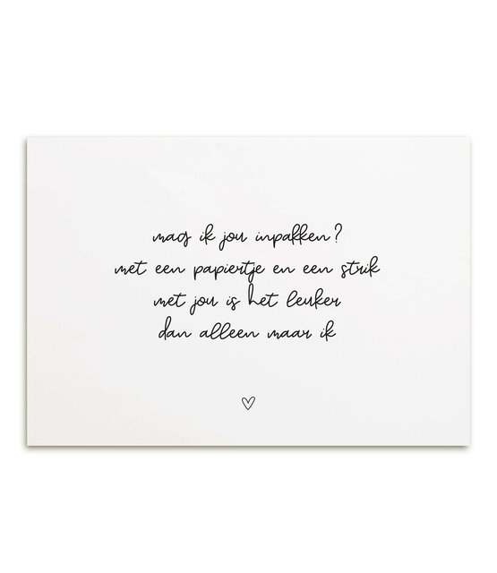 Kaart met gedicht 'Mag ik jou inpakken?'