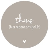 Muurcirkel beige met tekst 'Thuis hier woont ons geluk' Muurcirkel beige met tekst 'Thuis hier woont ons geluk'