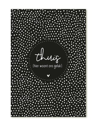 Kaart met tekst 'Thuis hier woont ons geluk'