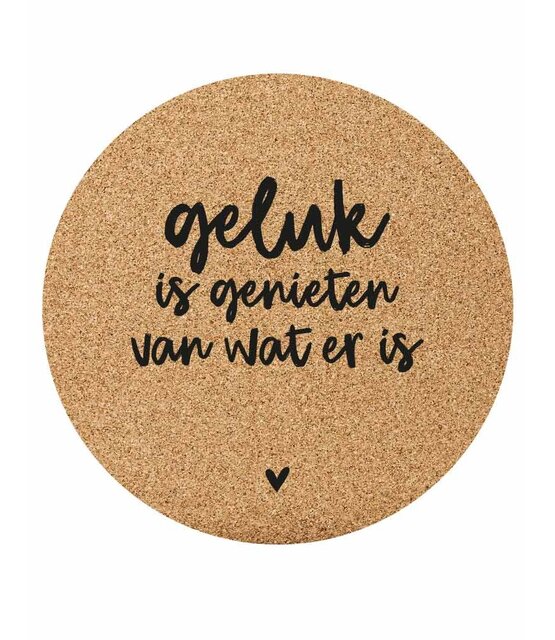 Muismat kurk | tekst 'Geluk is genieten van wat er is' - 20 cm Muismat kurk | tekst 'Geluk is genieten van wat er is' - 20 cm