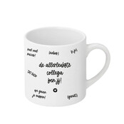 Witte mok met tekst  'De allerleukste collega ben jij!' Witte mok met tekst  'De allerleukste collega ben jij!'