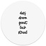 Zoedt Muurcirkel wit met tekst 'Durf, droom, geniet, lach, straal'
