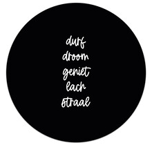 Muurcirkel zwart met tekst 'Durf, droom, geniet, lach, straal'