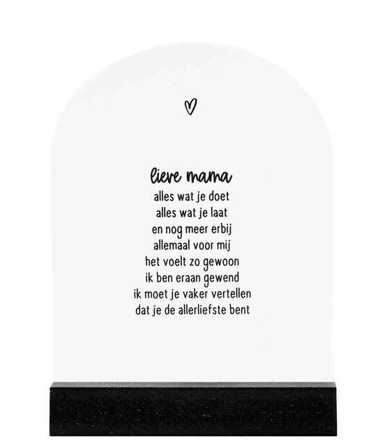 Forex tegeltje boogvorm - 'Lieve mama...' Forex tegeltje boogvorm - 'Lieve mama...'