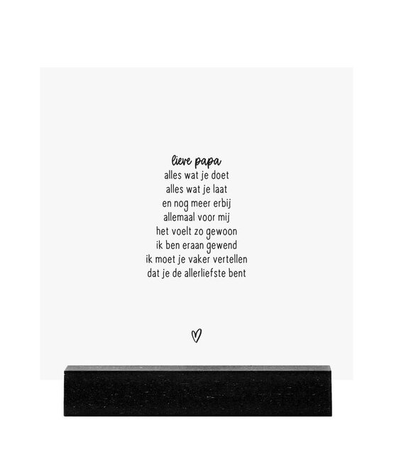 Forex tegeltje -  wit met gedicht 'Lieve papa...'