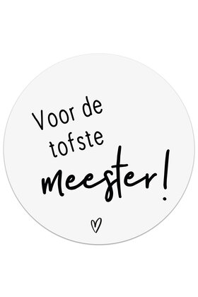 Witte  onderzetter met tekst - Voor de tofste meester!