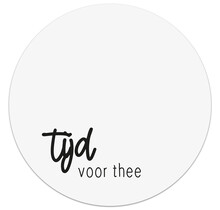 Muismat vinyl - wit met tekst 'Tijd voor thee' 25cm