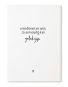 Kaart met tekst 'Vriendinnen en wijn...'