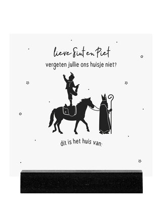 Forex tegeltje - Sinterklaas 'Lieve Sint en piet, vergeten jullie ons huisje niet?'