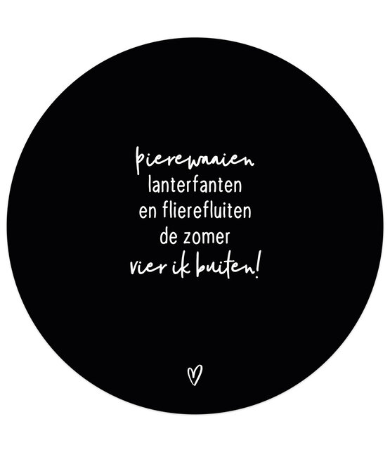 Zwarte tuincirkel/muurcirkel met gedicht - 'De zomer vier ik buiten' perfect als wanddecoratie voor buiten en binnen