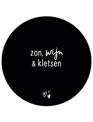 Tuincirkel (buiten) zwart met tekst - Zon, wijn en kletsen