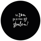 Zwarte tuincirkel/muurcirkel met tekst - 'Hé zon ga je me stralen?' perfect als wanddecoratie voor buiten en binnen Zwarte tuincirkel/muurcirkel met tekst - 'Hé zon ga je me stralen?' perfect als wanddecoratie voor buiten en binnen