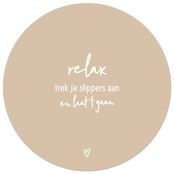 Zandkleurige tuincirkel/muurcirkel met tekst - 'Relax, trek je slippers aan en laat 't gaan' perfect als wanddecoratie voor buiten en binnen Zandkleurige tuincirkel/muurcirkel met tekst - 'Relax, trek je slippers aan en laat 't gaan' perfect als wanddecoratie voor buiten en binnen