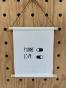 Magazijn sale - Textielposter 30x40cm 'Phone off Love on'