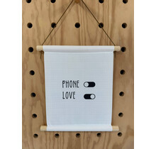 Magazijn sale - Textielposter 30x40cm 'Phone off Love on'