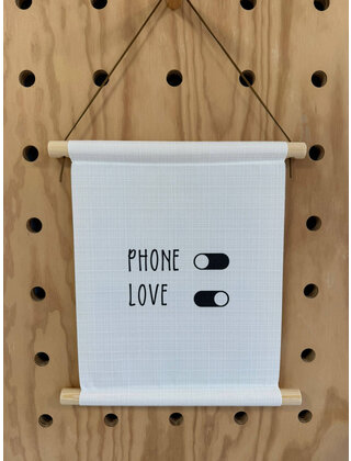 Magazijn sale - Textielposter 30x40cm 'Phone off Love on'