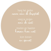 Muurcirkel zand met  tekst 'Kom binnen en geniet'
