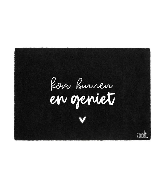 Deurmat zwart met tekst 'Kom binnen en geniet'