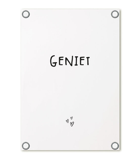 Tuinposter wit met tekst 'Geniet' – buitenposter voor tuin & terras
