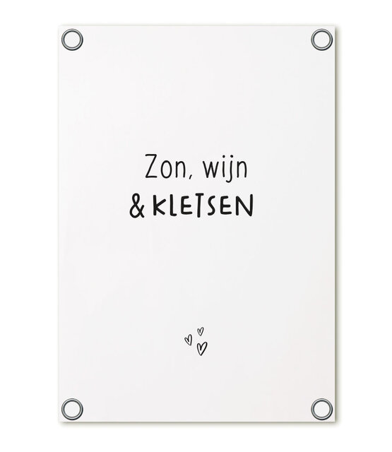 Tuinposter wit met tekst 'Zon, wijn en kletsen' – buitenposter voor tuin & terras