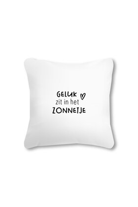 Buitenkussen 40x40 – wit met tekst Geluk zit in het zonnetje