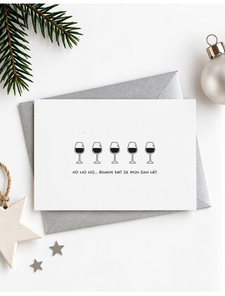 Kerstkaart wijn – Ho ho ho… behalve met de wijn dan hè?